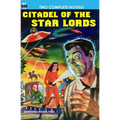 Citadel of the Star Lords/Voyage to Eternity - Paperback
