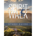 Spirit Walk Study Guide: Study Guide - Paperback