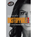 Unstoppable: 6 Easy Steps to Find and Achieve Your Fire: 2Nd Edition - Paperback