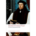 The Book of Common Prayer: The Texts of 1549, 1559, and 1662 - Paperback