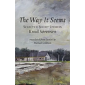 The Way It Seems: Selected Short Stories - Paperback