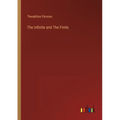 The Infinite and The Finite - Paperback