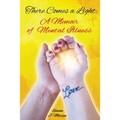There Comes a Light: A Memoir of Mental Illness - Paperback