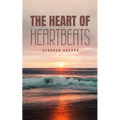 The Heart of Heartbeats - Paperback