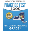 NEW YORK TEST PREP Practice Test Book Next Gen Mathematics Grade 4: Covers the Next Generation Learning Standards - Paperback