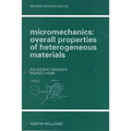 Micromechanics: Overall Properties of Heterogeneous Materials - Paperback