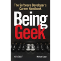 Being Geek: The Software Developer's Career Handbook - Paperback