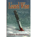 Lizard Wine - Paperback