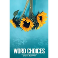 Word Choices - Paperback