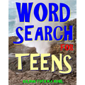 Word Search for Teens: 300 Challenging & Educational Themed Puzzles - Paperback