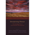 Interpreting Nature: The Emerging Field of Environmental Hermeneutics - Paperback