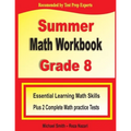 Summer Math Workbook Grade 8: Essential Learning Math Skills Plus Two Complete Math Practice Tests - Paperback
