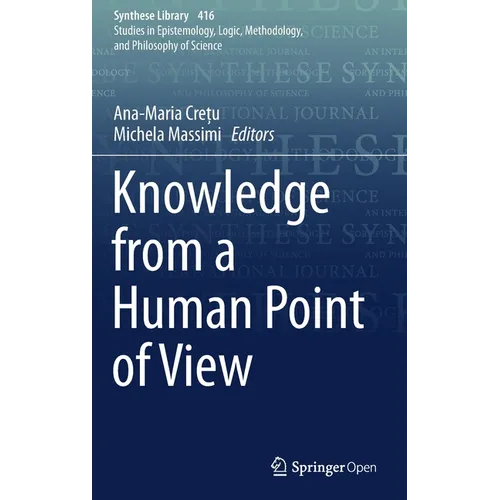 Knowledge from a Human Point of View - Hardcover