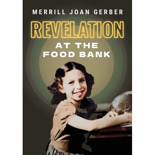 Revelation at the Food Bank - Paperback