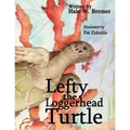 Lefty the Loggerhead Turtle - Paperback