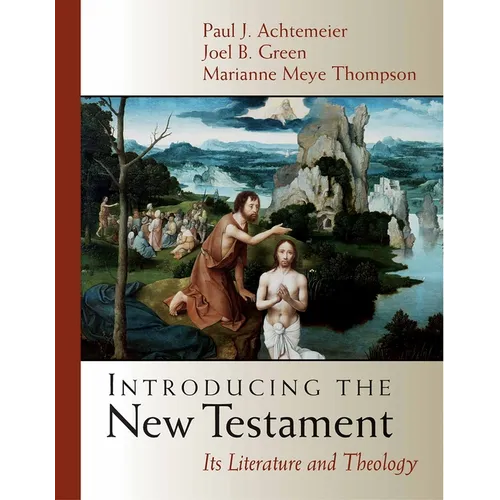 Introducing the New Testament: Its Literature and Theology - Hardcover