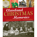 Cleveland Christmas Memories: Looking Back at Holidays Past - Paperback