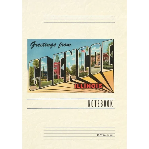 Vintage Lined Notebook Greetings from Glencoe, Illinois - Paperback