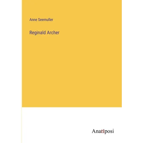 Reginald Archer - Paperback