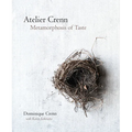 Atelier Crenn: Metamorphosis of Taste - Hardcover