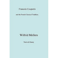 Francois Couperin and the French Classical Tradition - Paperback