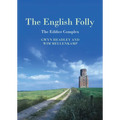 The English Folly: The Edifice Complex - Paperback