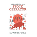 Reminiscences of a Stock Operator - Hardcover