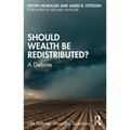 Should Wealth Be Redistributed?: A Debate - Paperback