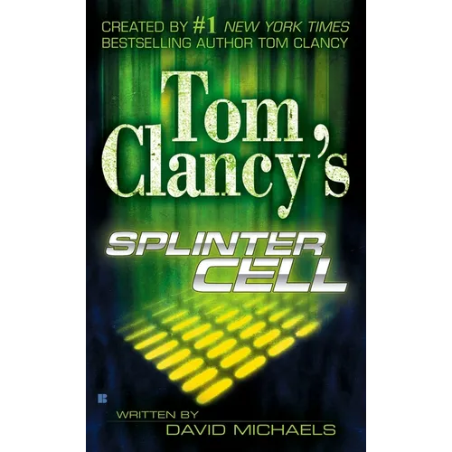 Tom Clancy's Splinter Cell - Mass Market Paperbound