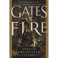 Gates of Fire: An Epic Novel of the Battle of Thermopylae - Hardcover