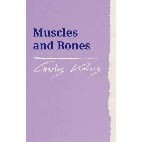 Muscles and Bones - Paperback