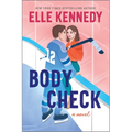 Body Check: A Spicy Hockey Rom-Com - Paperback