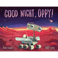 Good Night, Oppy! - Hardcover
