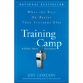 Training Camp: What the Best Do Better Than Everyone Else - Hardcover