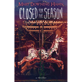 Closed for the Season - Paperback