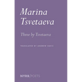 Three by Tsvetaeva - Paperback