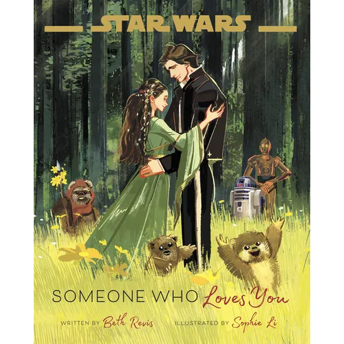 Star Wars: Someone Who Loves You - Hardcover
