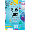 Give and Take - Paperback
