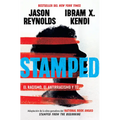 Stamped: El Racismo, El Antirracismo Y Tú / Stamped: Racism, Antiracism, and You: A Remix of the National Book Award-Winning Stamped from the Beginnin - Paperback