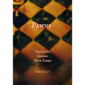 Pawns: The Lyons Garden Book Three - Hardcover