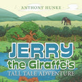 Jerry the Giraffe's Tall Tale Adventure - Paperback