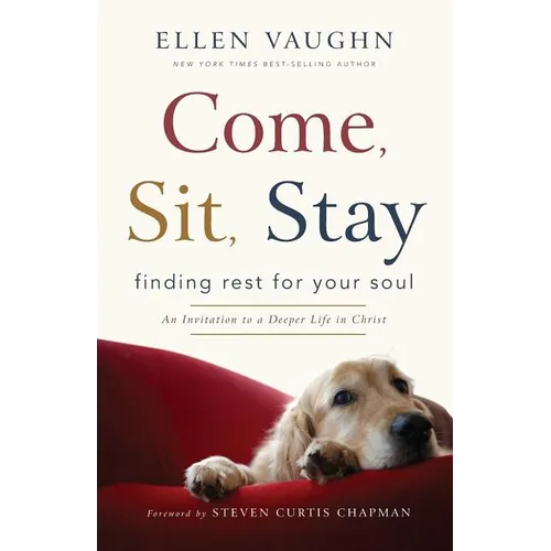 Come, Sit, Stay - Paperback