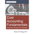 Cost Accounting Fundamentals: Seventh Edition - Paperback
