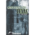 Ghosthunting Texas - Hardcover