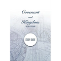 Covenant and Kingdom Study Guide - Paperback