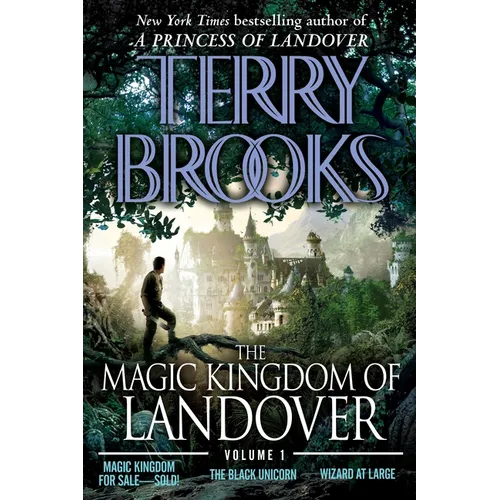 The Magic Kingdom of Landover Volume 1: Magic Kingdom for Sale Sold! - The Black Unicorn - Wizard at Large - Paperback