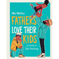 Fathers Love Their Kids - Paperback