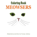 Meowsers Coloring Book - Paperback