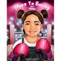 More To Boxing With Abby - Paperback