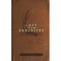 Last of the Baronites: Novella Three - Paperback